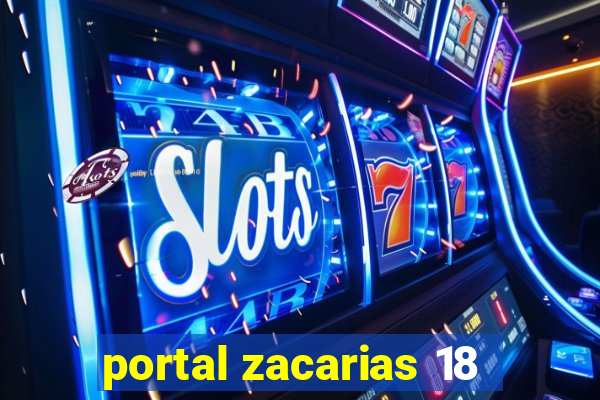 portal zacarias 18